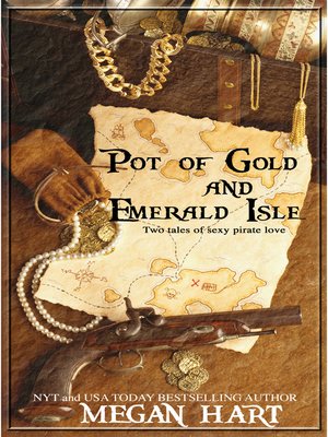 cover image of Pot of Gold & Emerald Isle, Two Tales of Sexy Pirate Love